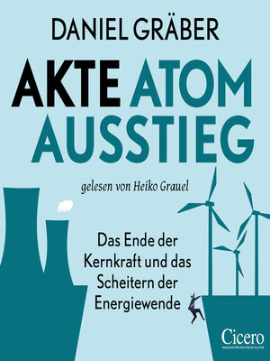 cover image of Akte Atomausstieg